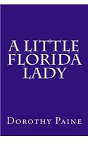 A Little Florida Lady