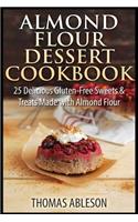 Almond Flour Dessert Cookbook