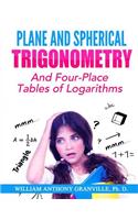 Plane and Spherical Trigonometry
