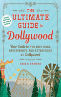 Ultimate Guide to Dollywood