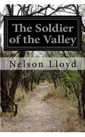 The Soldier of the Valley