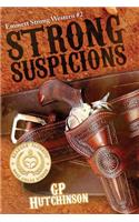 Strong Suspicions: Emmett Strong Western #2