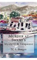 Murder at Swami's