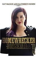 Homewrecker