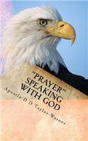 PRAYER Speaking with GOD