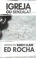 Igreja ou Senzala?