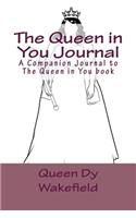 The Queen in You Journal