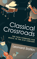 Classical Crossroads