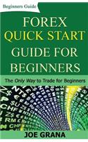 Forex Quick Start Guide for Beginners