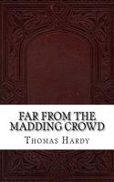 Far from the Madding Crowd
