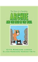 Archie and the Hole in the Wall