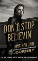 Don't Stop Believin': The Man, the Band, and the Song That Inspired Generations