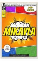 Superhero Mikayla