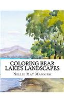 Coloring Bear Lake's Landscapes
