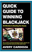 Quick Guide to Winning Blackjack, 2nd Edition