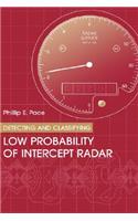 Detecting & Classifying Low Probability of Intercept Radar