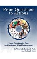From Questions to Actions: Using Questionnaire Data for Continuous School Improvement