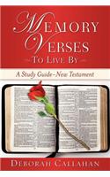 Memory Verses To Live By