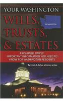 Your Washington Wills, Trusts, & Estates Explained Simply