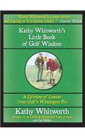 Kathy Whitworth's Little Book of Golf Wisdom