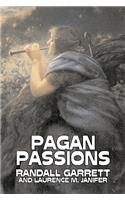 Pagan Passions by Randall Garrett, Science Fiction, Adventure, Fantasy