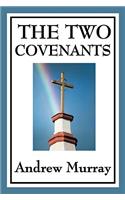 The Two Covenants