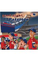 Good Night Patriots-Board