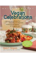 Quick & Easy Vegan Celebrations