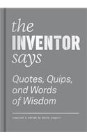 Inventor Says