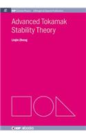 Advanced Tokamak Stability Theory