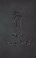 Mein Schussbuch