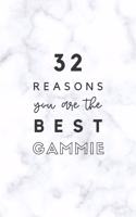 32 Reasons You Are The Best Gammie