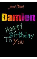 Damien: Happy Birthday To you Sheet 9x6 Inches 120 Pages with bleed - A Great Happy birthday Gift