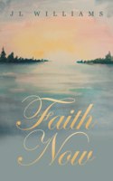 Faith Now