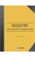 Registre des Objets Mobiliers - Conforme au code pénal