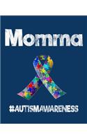 Momma: Autism Awareness Gift 2020 Monthly Planner 8" x 10" 110 pages