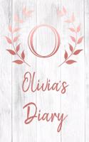 Olivia's Diary: Personalized Diary for Olivia / Journal / Notebook - O Monogram Initial & Name - Great Christmas or Birthday Gift