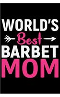 World's Best Barbet Mom