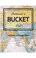 Summer's Bucket List: A Creative, Personalized Bucket List Gift For Summer To Journal Adventures. 8.5 X 11 Inches - 120 Pages (54 'What I Want To Do' Pages and 66 'Places