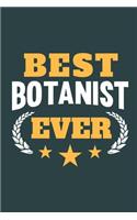 Best Botanist Ever: Calendar, Diary or Journal for Botanists with 108 Pages, 6 x 9 Inches, Cream Paper, Glossy Finished Soft Cover