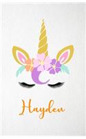 Hayden A5 Lined Notebook 110 Pages: Funny Blank Journal For Lovely Magical Unicorn Face Dream Family First Name Middle Last Surname. Unique Student Teacher Scrapbook/ Composition Great