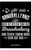 Es gibt viele Handballfans aber die besten sind aus Brandenburg und sehen zudem noch sehr gut aus