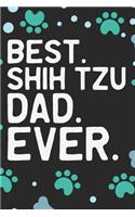 Best Shih Tzu Dad Ever