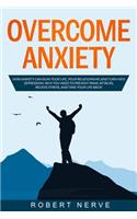 Overcome Anxiety