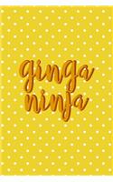 Ginga Ninja: Notebook Journal Composition Blank Lined Diary Notepad 120 Pages Paperback Yellow And White Points Ginger