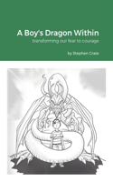 Boy's Dragon Within