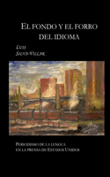 El Fondo Y El Forro del Idioma