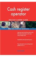 Cash register operator RED-HOT Career Guide; 2569 REAL Interview Questions