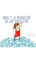 Nikki y la revolución de las servilletas