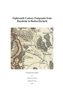 Eighteenth Century Emigrants from Russheim in Baden-Durlach